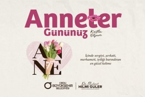 Başkan Güler’den Anneler Günü Kutlama Mesajı